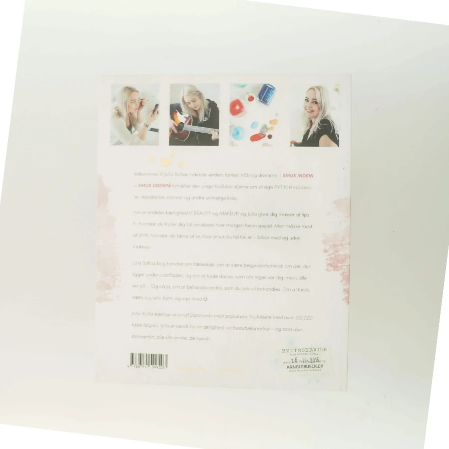 Smuk indeni - smuk udenpå af Julia Sofia (Bog)