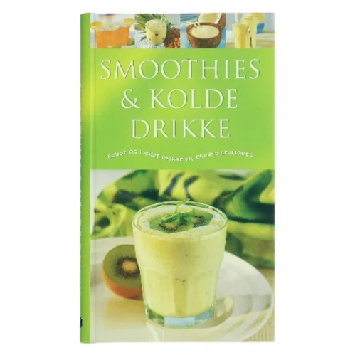 Smoothies & kolde drikke : Sunde og lækre drikke til enhver lejlighed af Ambridge Christine (Bog)