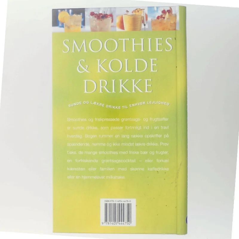 Smoothies & kolde drikke : Sunde og lækre drikke til enhver lejlighed af Ambridge Christine (Bog)