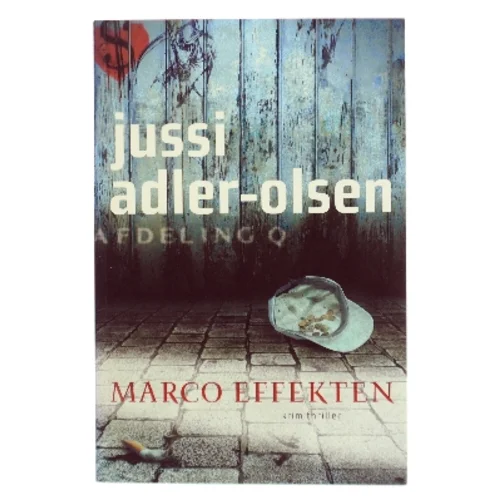 Marco effekten : krimithriller af Jussi Adler-Olsen (Bog)