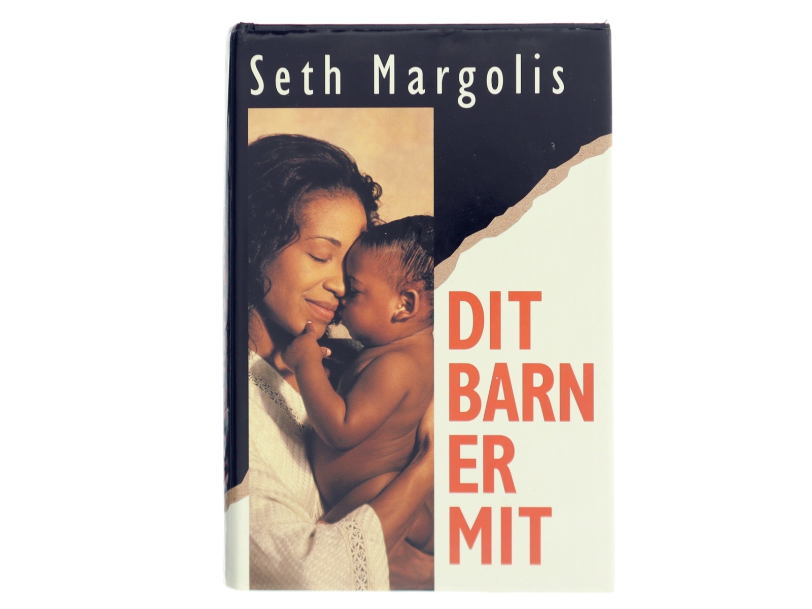 Dit barn er mit bog af Seth Margolis