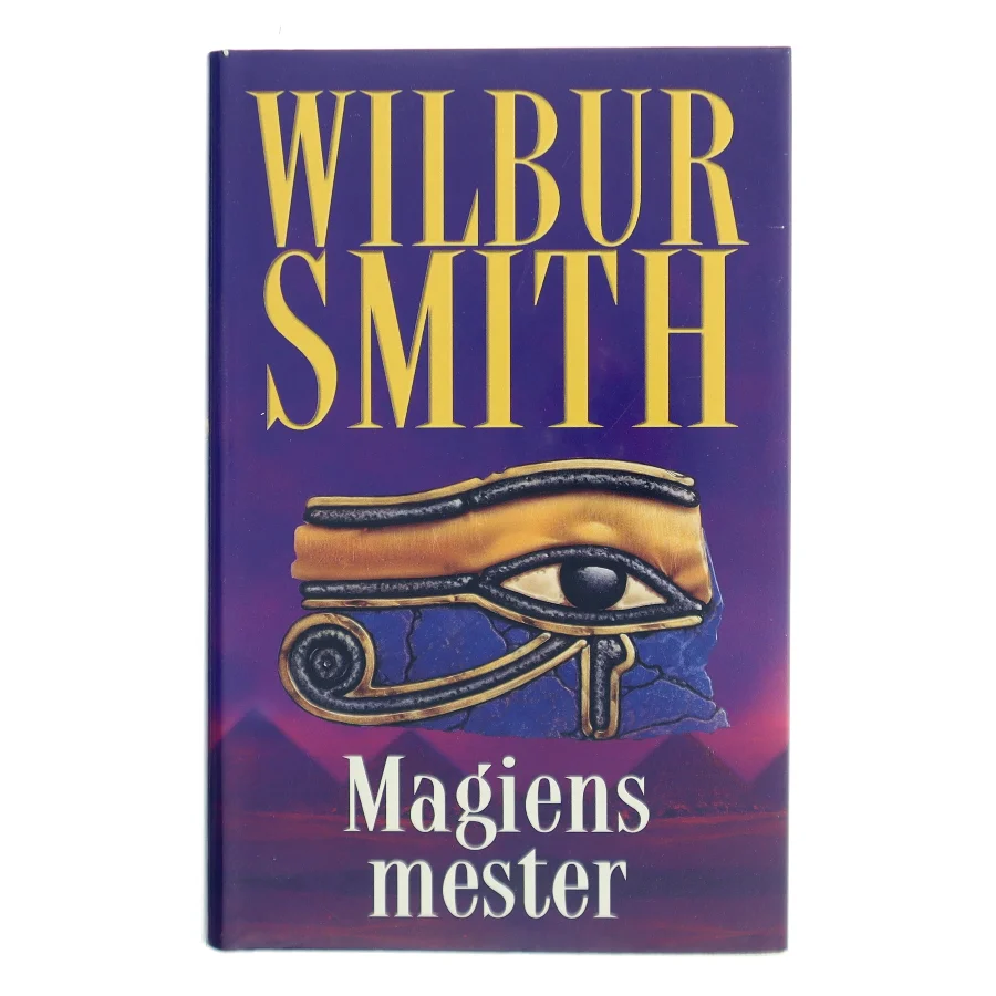 Magiens mester af Wilbur Smith (Bog)