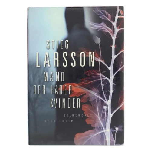 Mænd der hader kvinder af Stieg Larsson (Bog)