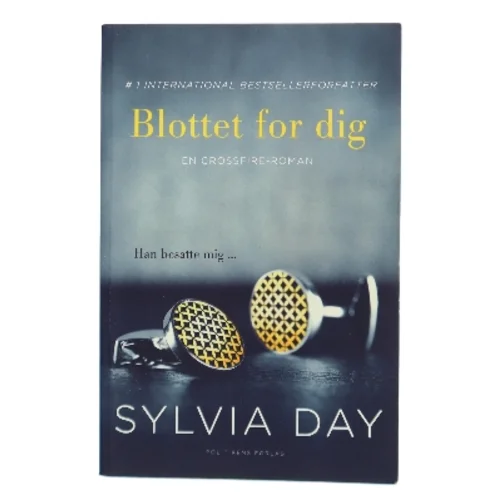 Blottet for dig af Sylvia Day (Bog)