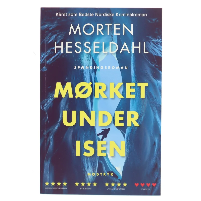 Mørket under isen : spændingsroman af Morten Hesseldahl (Bog)