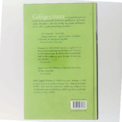 Giftige citater : inspiration til taler, breve og helt almindelige skænderier af Peter Legård Nielsen (Bog)