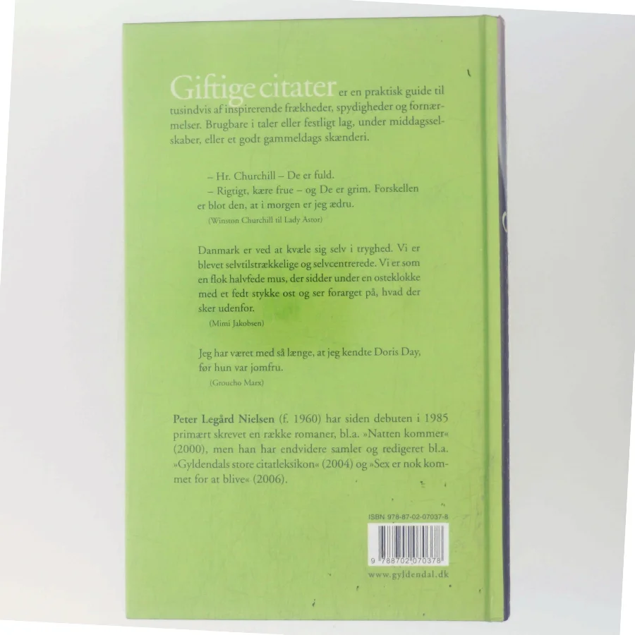 Giftige citater : inspiration til taler, breve og helt almindelige skænderier af Peter Legård Nielsen (Bog)