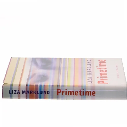 Primetime af Liza Marklund (Bog)