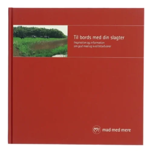 Til bords med din slagter bog