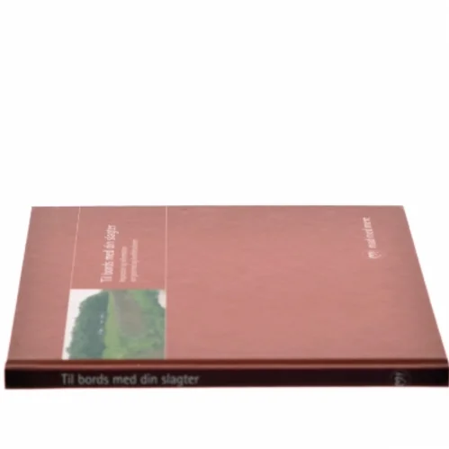 Til bords med din slagter bog
