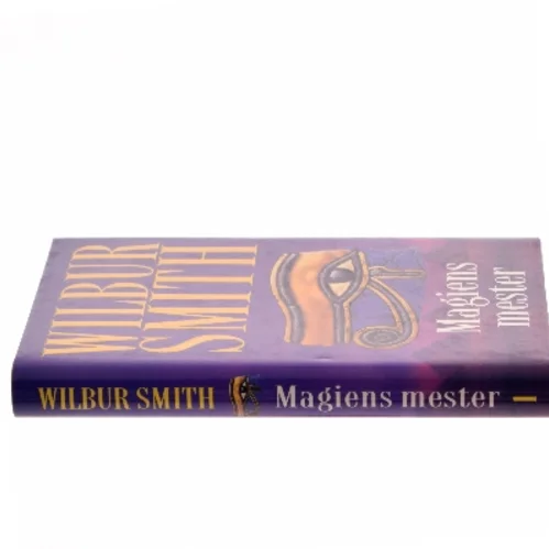 Magiens mester af Wilbur Smith (Bog)