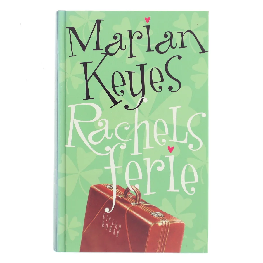 Rachels ferie af Marian Keyes (Bog)