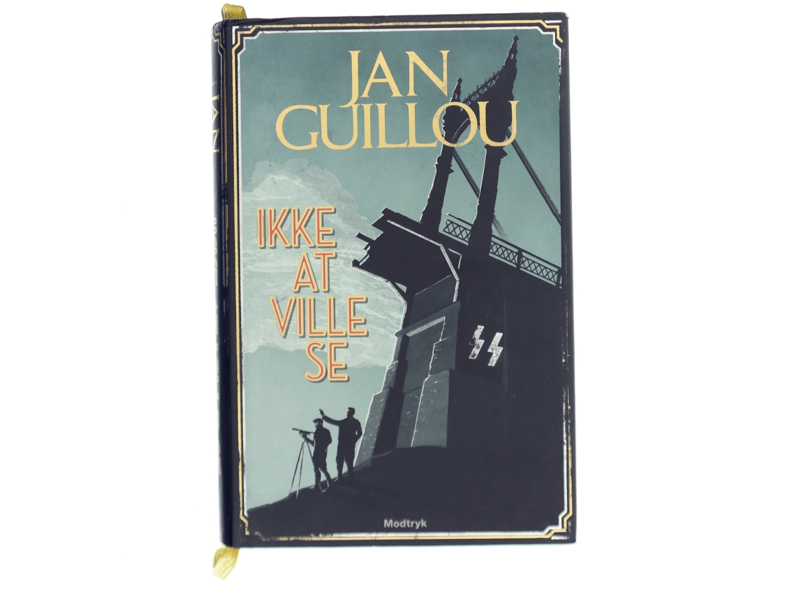 Ikke at ville se af Jan Guillou (Bog)