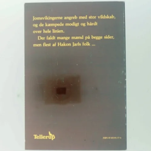 Jomsvikingerne og Hakon Jarl af Jørgen Liljensøe (Bog) fra Tellerup