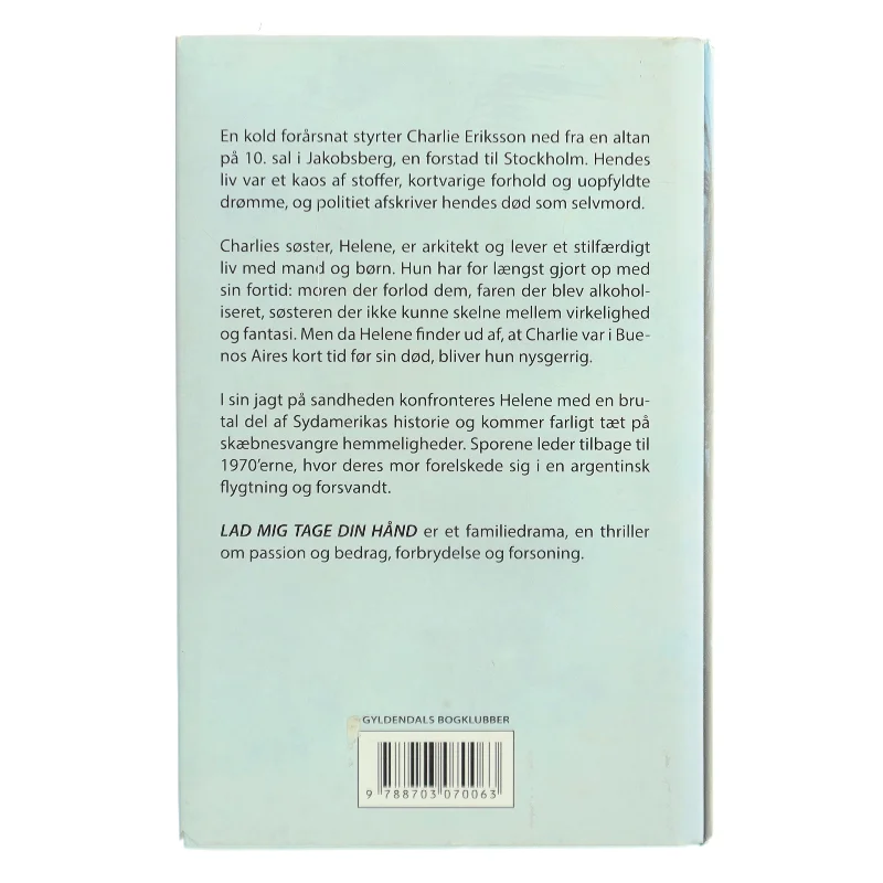 Lad mig tage din hånd af Tove Alsterdal (Bog)