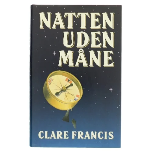 Natten uden måne af Clare Francis (Bog)
