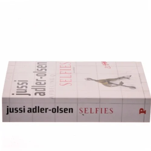 Selfies : krimithriller af Jussi Adler-Olsen (Bog)