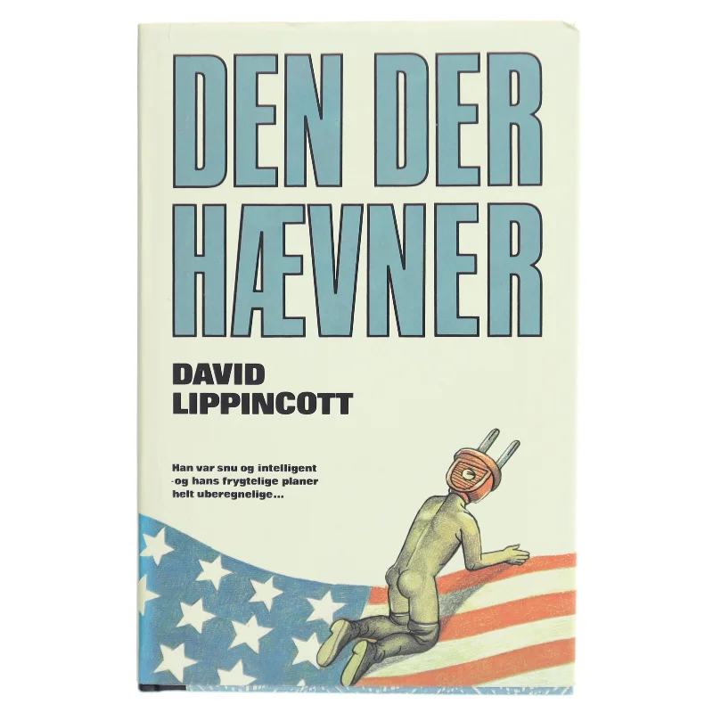 DEN DER HÆVNER af David Lippincott