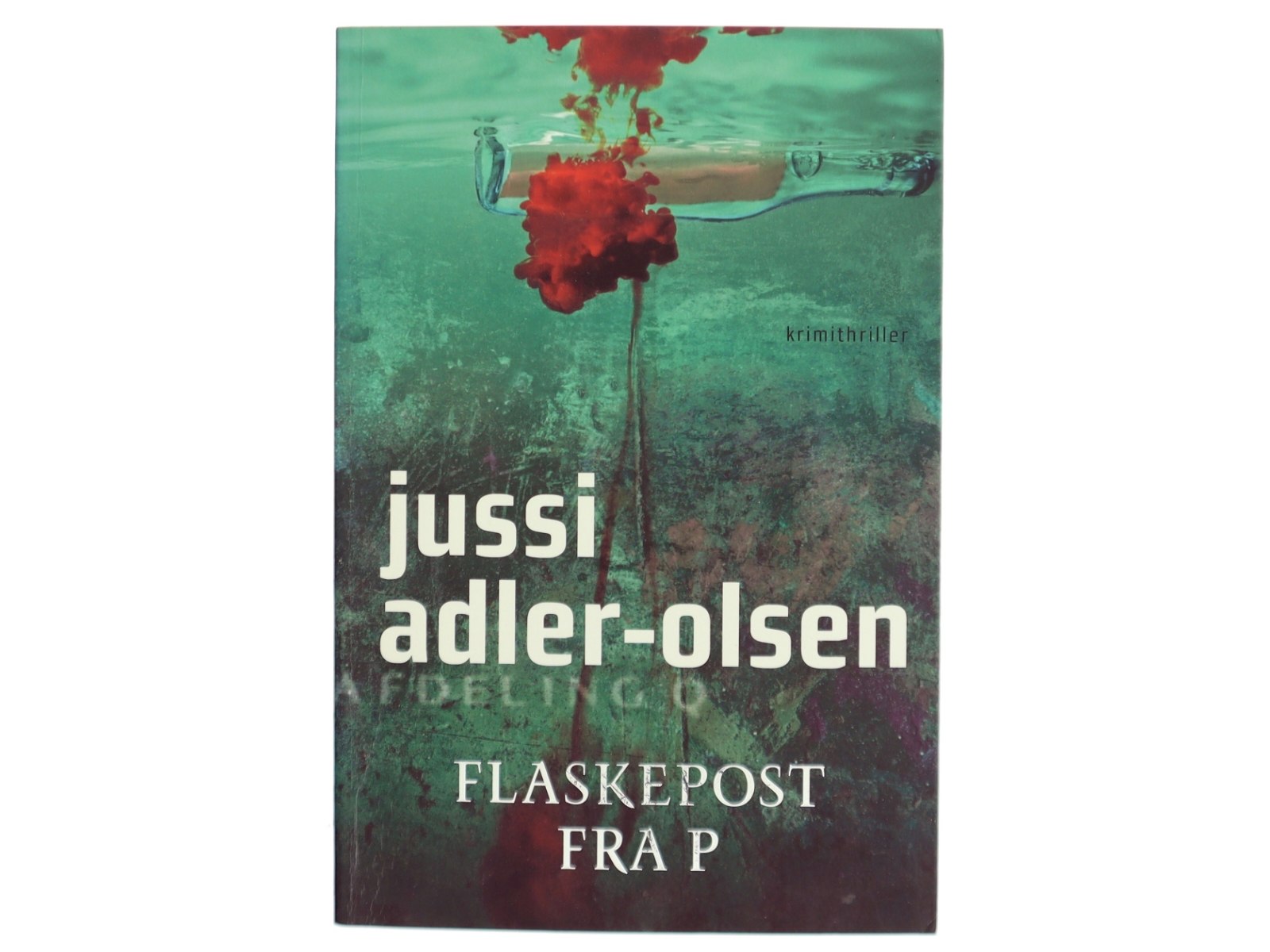 Flaskepost Fra P af Adler-Olsen, Jussi (Bog)