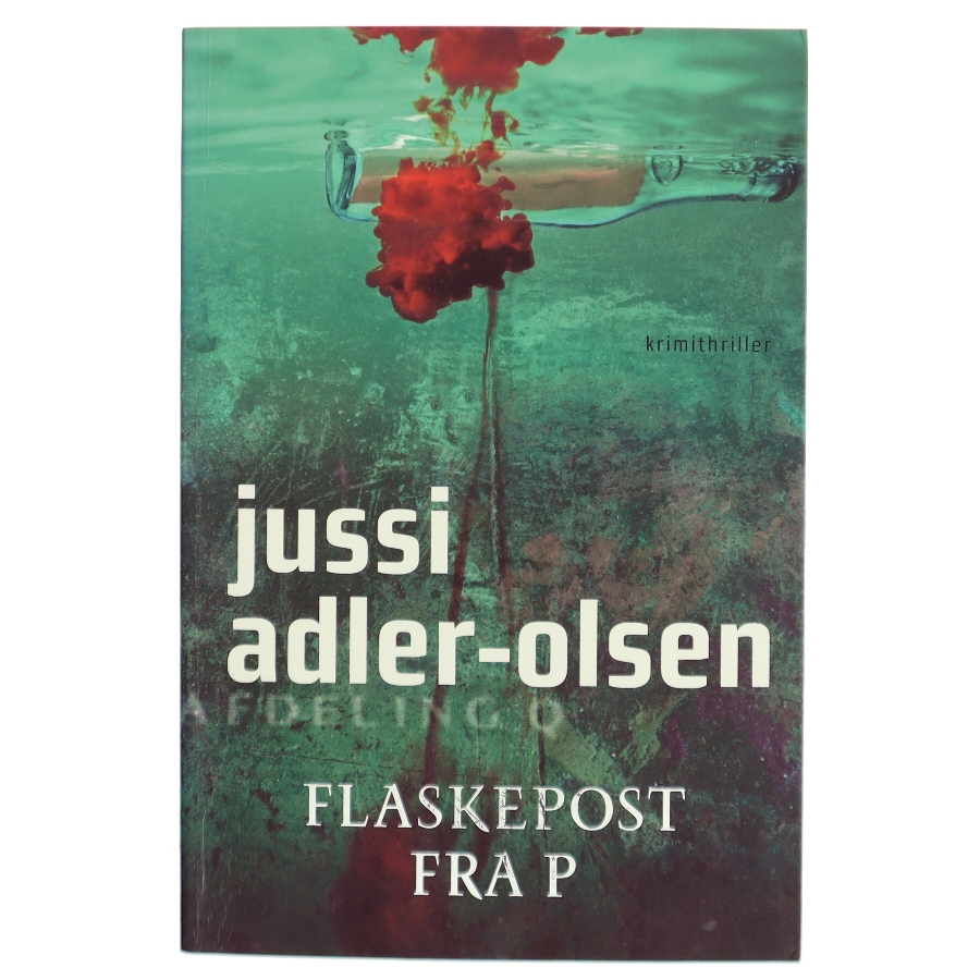 Flaskepost Fra P af Adler-Olsen, Jussi (Bog)