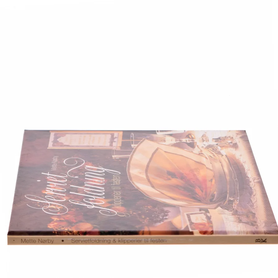 Servietfoldning af Mette Nørby (Bog)