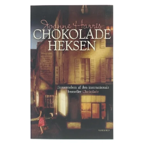 Chokoladeheksen : roman af Joanne Harris (Bog)