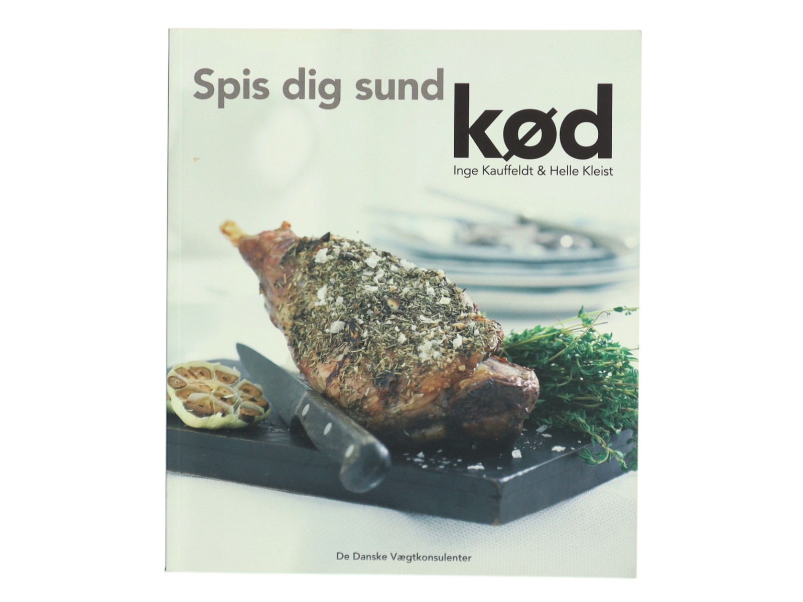 Spis dig sund - kød (Bog)