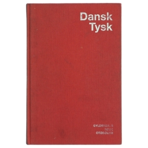 Dansk-Tysk ordbog fra Gyldendal