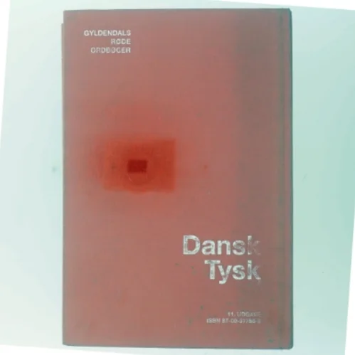 Dansk-Tysk ordbog fra Gyldendal