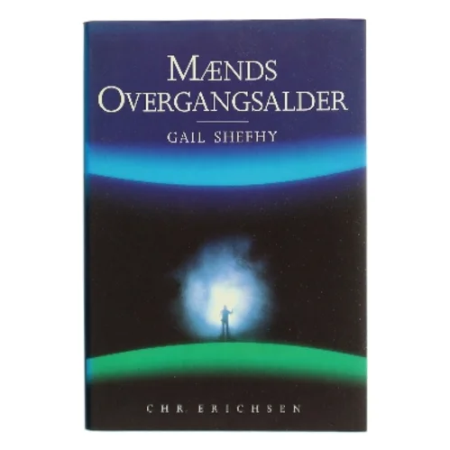 Mænds overgangsalder : det vi slet ikke taler om af Gail Sheehy (Bog)