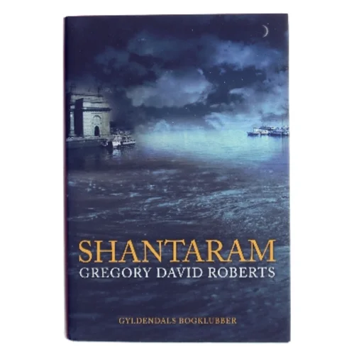 Shantaram af Gregory David Roberts (Bog)