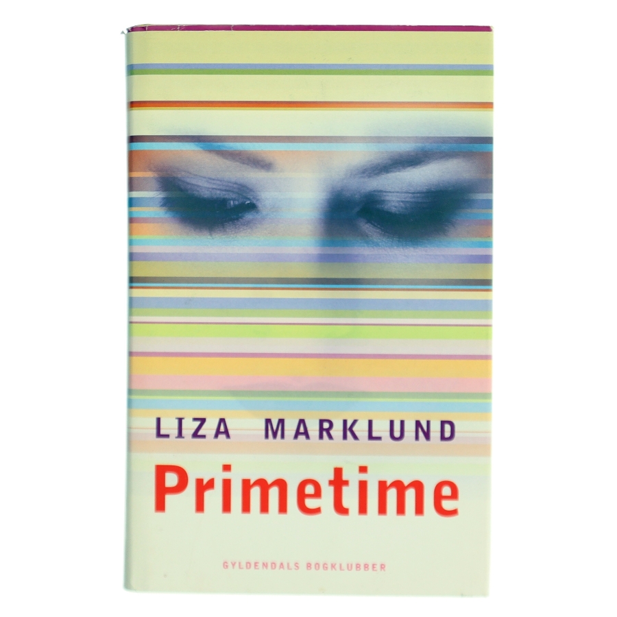 Primetime af Liza Marklund (Bog)