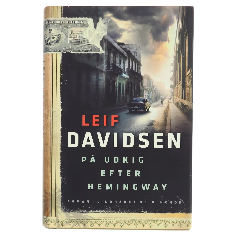 På udkig efter Hemingway af Leif Davidsen (Bog)
