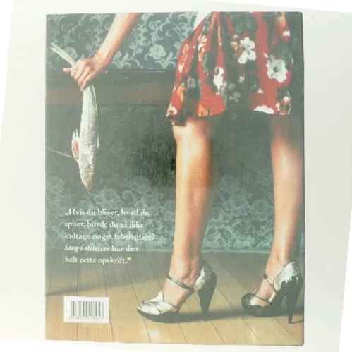 Steg i stiletter : mere end 150 lækre opskrifter af Ravinder Bhogal (Bog)