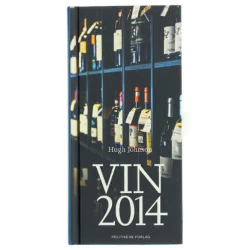 Hugh Johnsons Uundværlige Vinårbog 2014 fra Politikens Forlag