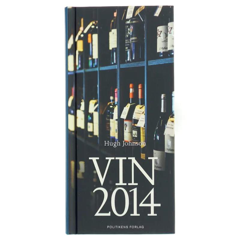 Hugh Johnsons Uundværlige Vinårbog 2014 fra Politikens Forlag