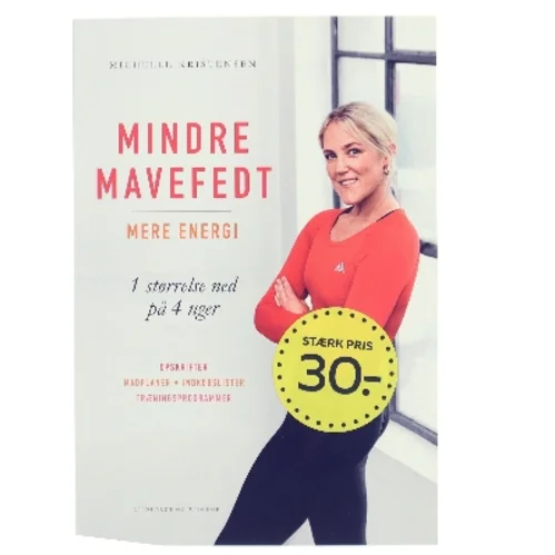 Mindre Mavefedt Mere Energi af Michelle Kristensen (Bog)
