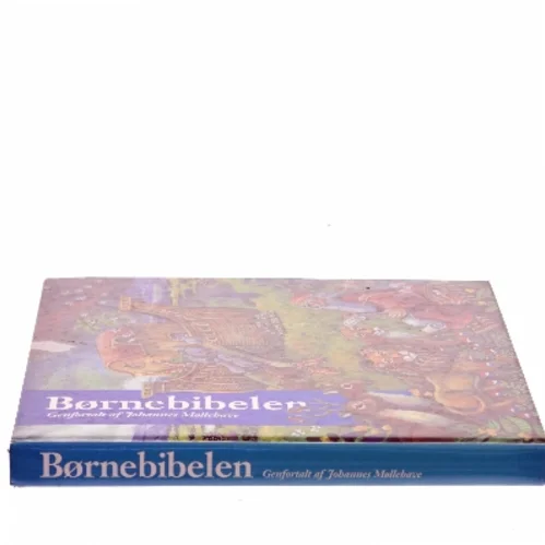 Børnebibelen af Johannes Møllehave (Bog)