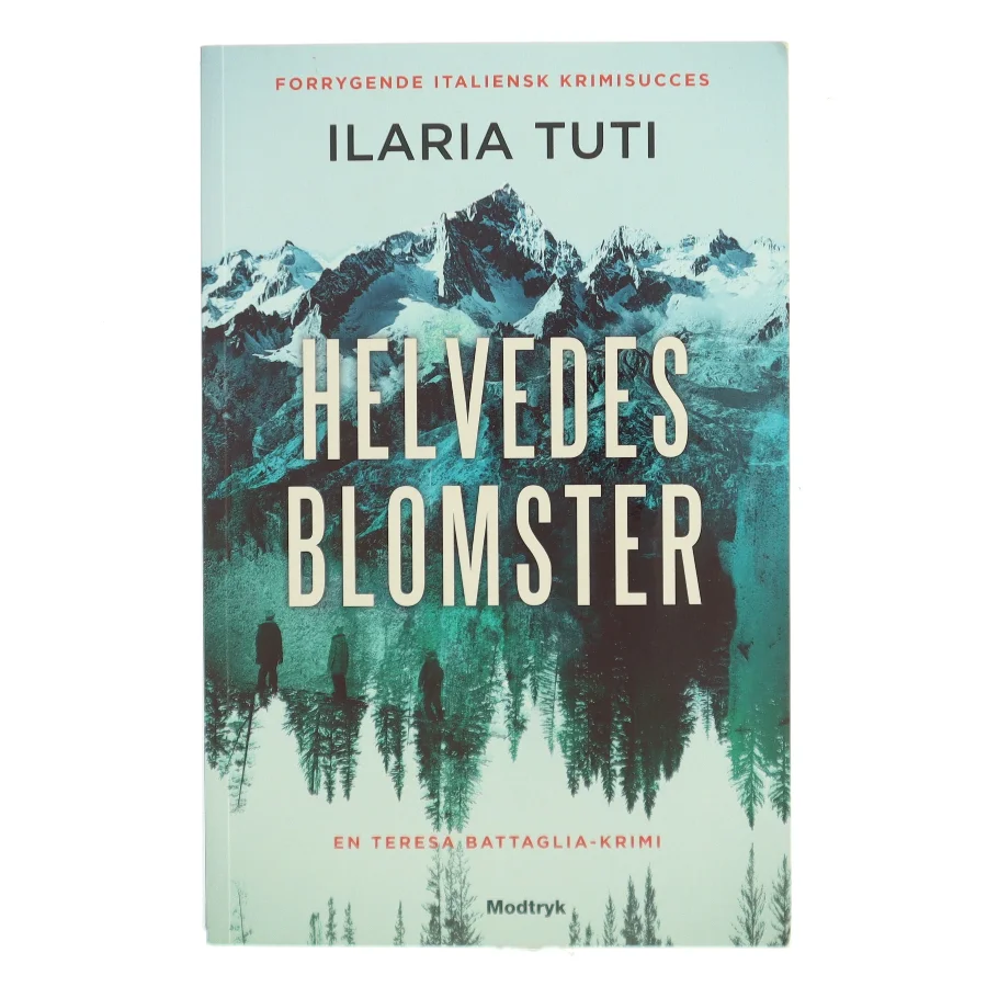 Helvedesblomster af Ilaria Tuti (f. 1976) (Bog)