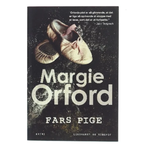 Fars pige af Margie Orford (f. 1964) (Bog)