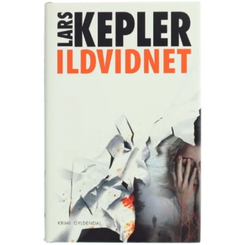 Ildvidnet af Lars Kepler (Bog)