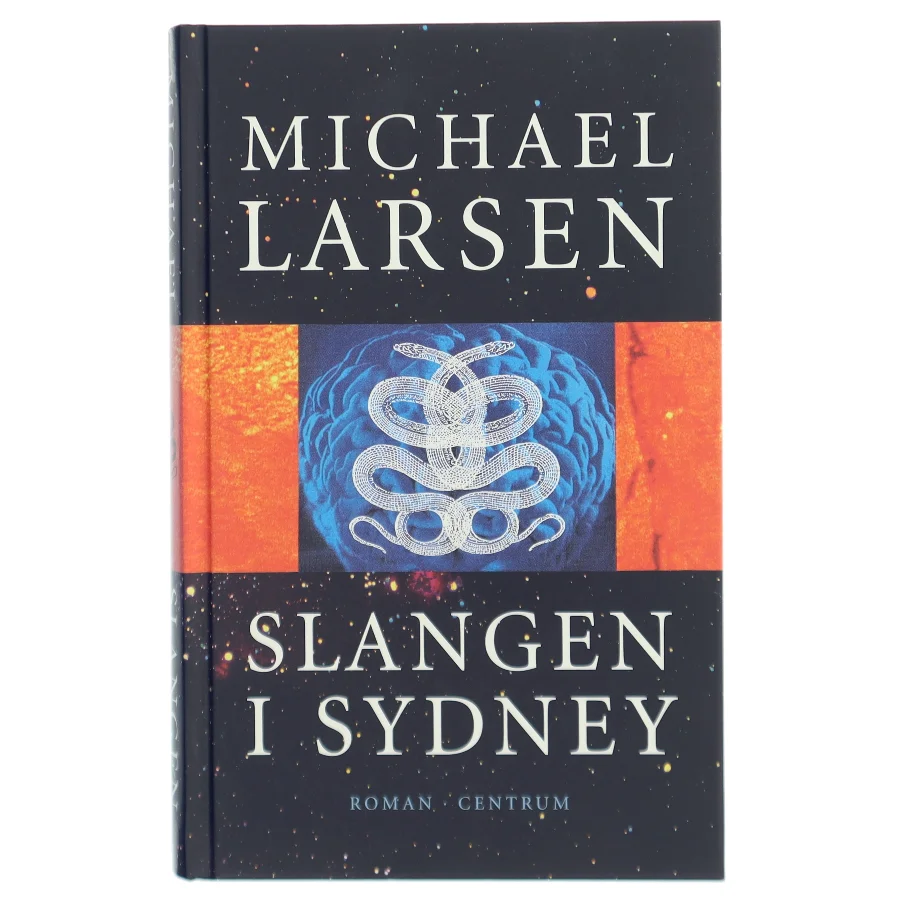 Slangen i Sydney : roman af Michael Larsen (f. 1961) (Bog)