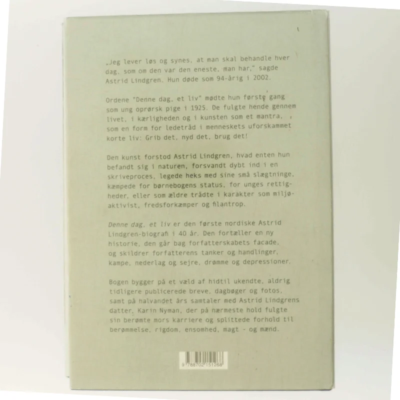 Denne dag, et liv : en Astrid Lindgren-biografi af Jens Andersen (f. 1955) (Bog)