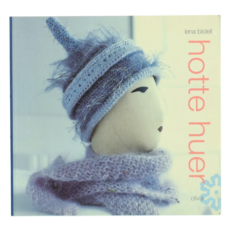 Hotte huer af Lena Blidell (Bog)