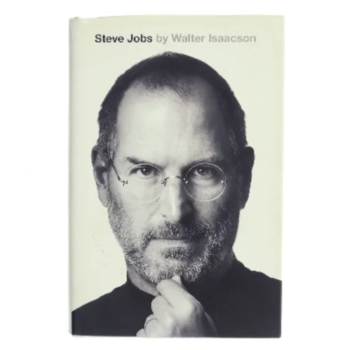Steve Jobs af Walter Isaacson (Bog)