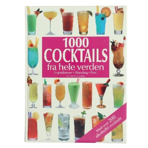 1000 Cocktails fra hele verden af <Naumann & Göbel> (Bog)