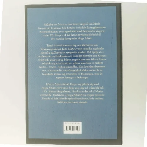 Balladen om Marie : en biografi om Marie Krøyer af Tonni Arnold (Bog)