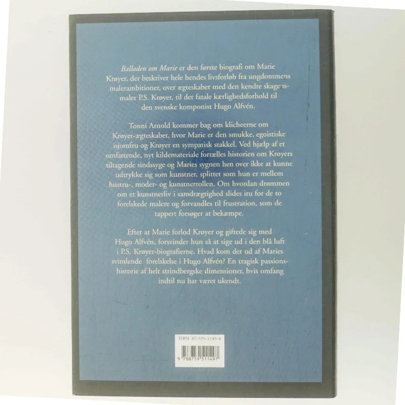 Balladen om Marie : en biografi om Marie Krøyer af Tonni Arnold (Bog)