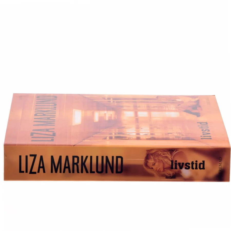 Livstid : krimi af Liza Marklund (Bog)