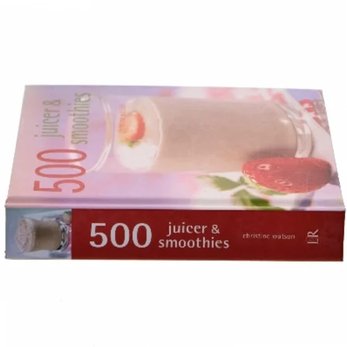 500 juicer & smoothies af Christine Watson (Bog)
